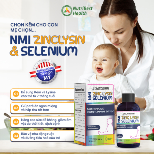Thực phẩm hỗ trợ trẻ ăn ngon, tăng cường đề kháng NMI – ZINC LYSIN & SELENIUM